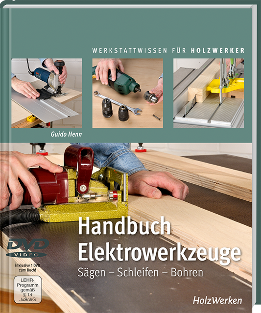 Buch „Handbuch Elektrowerkzeuge“ von Guido Henn
