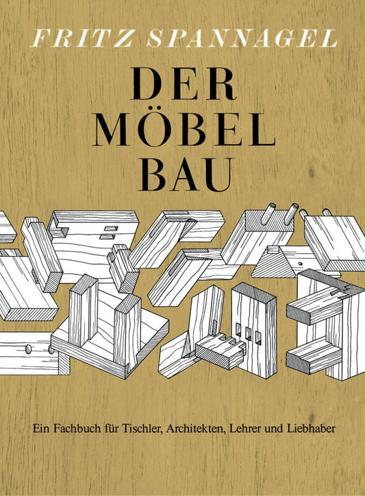 Buch „Der Möbelbau“ von Fritz Spannagel